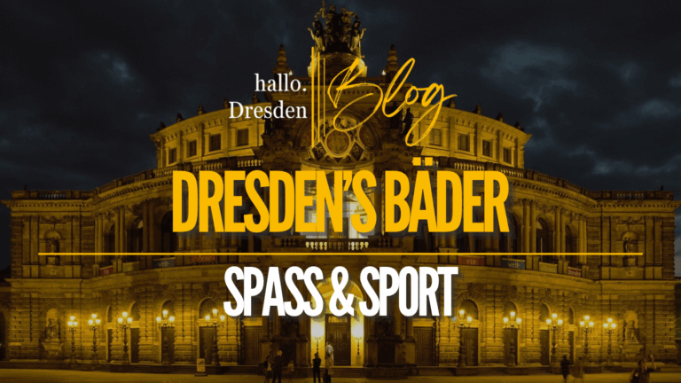 Dresden´s Bäder